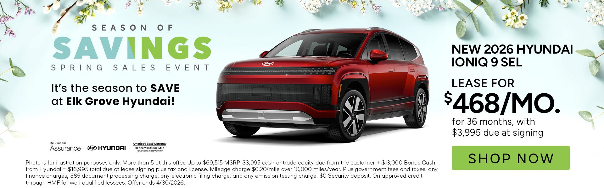 Lease for $468/month for 36 months $3,995 due at signing