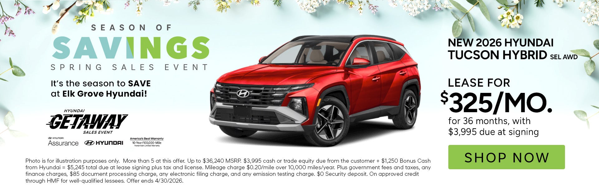 Lease for $325/month for 36 months $3,995 due at signing